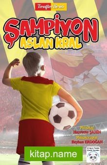 Şampiyon Aslan Kral