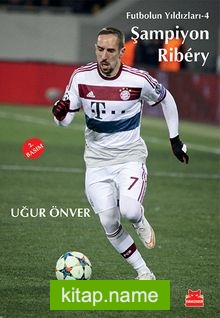 Şampiyon Ribery / Futbolun Yıldızları 4