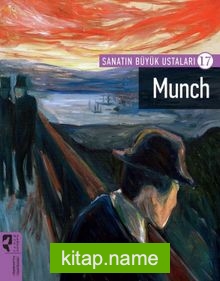 Sanatın Büyük Ustaları 17 / Munch