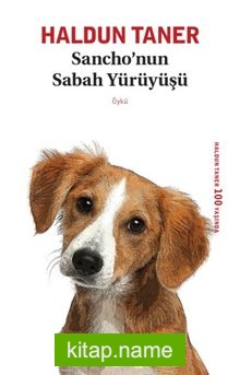 Sancho’nun Sabah Yürüyüşü