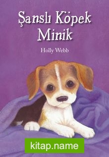 Şanslı Köpek Minik