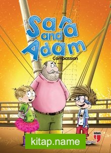 Sara and Adam – Compassion