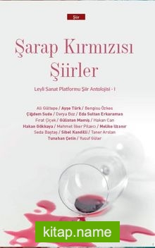 Şarap Kırmızısı Şiirler