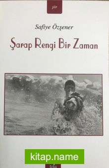 Şarap Rengi Bir Zaman