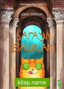 Sarayın Balıkları