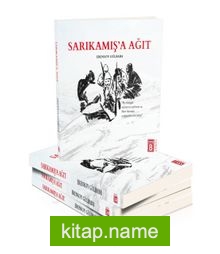 Sarıkamış’a Ağıt