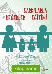 Şarkılarla Değerler Eğitimi