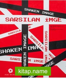 Sarsılan İmge Hacettepe Üniversitesi Güzel Sanatlar Fakültesi’nden Yapıtlar