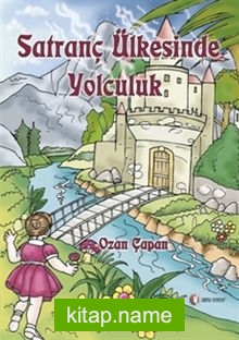 Satranç Ülkesinde Yolculuk