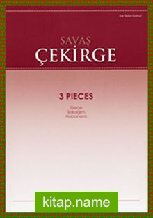 Savaş Çekirge – 3 Pieces