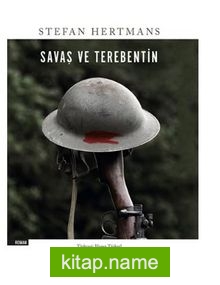 Savaş ve Terebentin