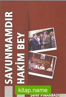 Savunmamdır Hakim Bey