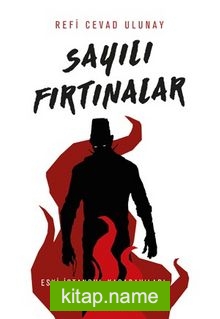 Sayılı Fırtınalar  Eski İstanbul Kabadayıları