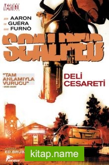 Scalped 4 – Deli Cesareti