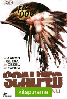 Scalped 7 / Toprağın Hüznü