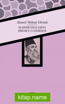 Schopenhauer’ın Hikmet-i Cedidesi