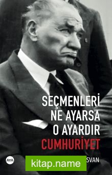 Seçmenleri Ne Ayarsa O Ayardır Cumhuriyet