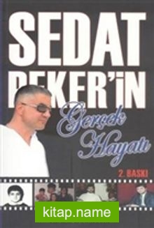 Sedat Peker’in Gerçek Hayatı