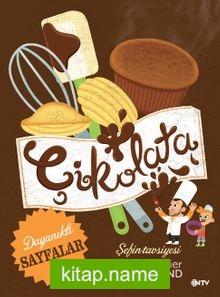 Şefin Tavsiyesi Çikolata