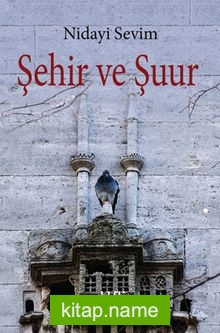 Şehir ve Şuur