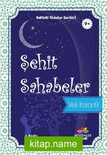 Şehit Sahabeler / Gökteki Yıldızlar Serisi 5