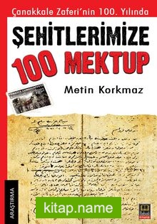 Şehitlerimize 100 Mektup