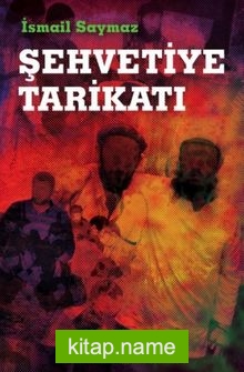 Şehvetiye Tarikatı