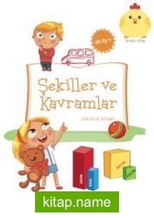 Şekiller ve Kavramlar Etkinlik Kitabı (48 Ay)