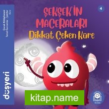 Şekşekin Maceraları / Dikkat Çeken Küre – Küre