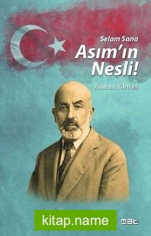 Selam Sana Asım’ın Nesli’