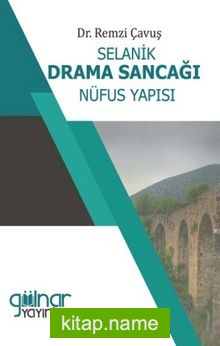 Selanik Drama Sancağı Nüfus Yapısı 1838