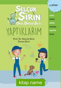 Selçuk Şirin Okul Öncesi Seti 2 / Yaptıklarım