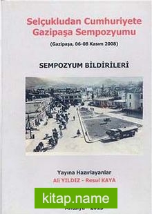 Selçukludan Cumhuriyete Gazipaşa Sempozyumu