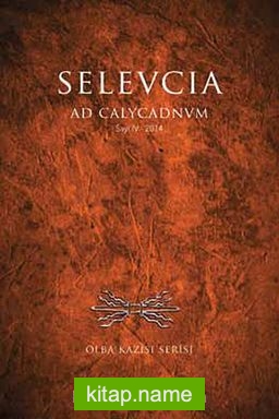 Selevcia ad Calycadnum Sayı:4 Yıl:2014