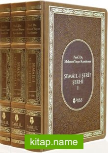 Şemail-i Şerif Şerhi (3 Cilt – Ciltli)