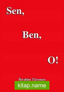 Sen, Ben, O