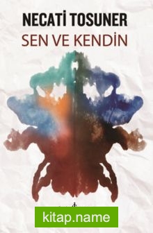 Sen ve Kendin