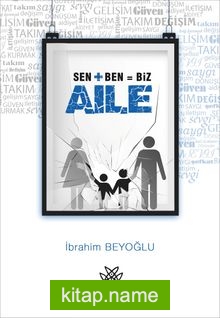 Sen+Ben=Biz Aile