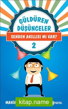 Senden Akıllısı mı Var? / Güldüren Düşünceler 2