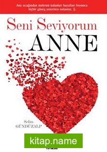 Seni Seviyorum Anne