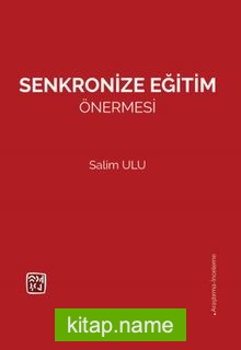 Senkronize Eğitim Önermesi