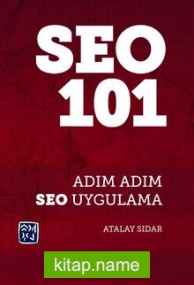 Seo 101 / Adım Adım Seo Uygulama