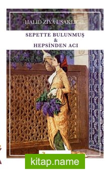 Sepette Bulunmuş Hepsinden Acı