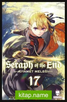 Seraph of the End / Kıyamet Meleği 17