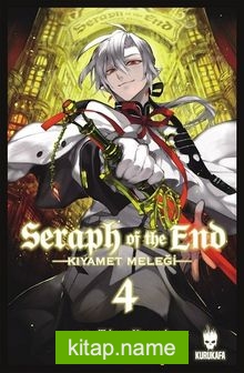 Seraph of the End – Kıyamet Meleği Cilt 4