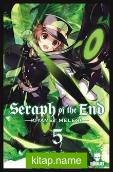 Seraph of the End – Kıyamet Meleği Cilt 5