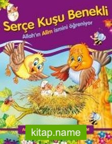 Serçe Kuşu Benekli Allah’ın Alim İsmini Öğreniyor