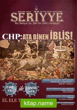 Seriyye İlim, Fikir, Kültür ve Sanat Dergisi Sayı:16 Nisan 2020