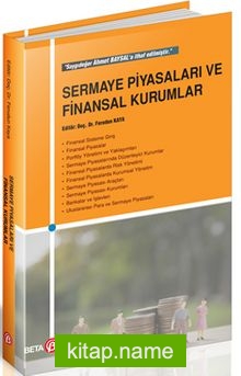 Sermaye Piyasaları ve Finansal Kurumlar