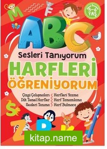Sesleri Tanıyorum Harfleri Öğreniyorum / Çizgi Çalışmaları-Dik Temel Harfler-Sesleri Tanıma-Harfleri Yazma-Harf Tamamlama-Har Bulmaca